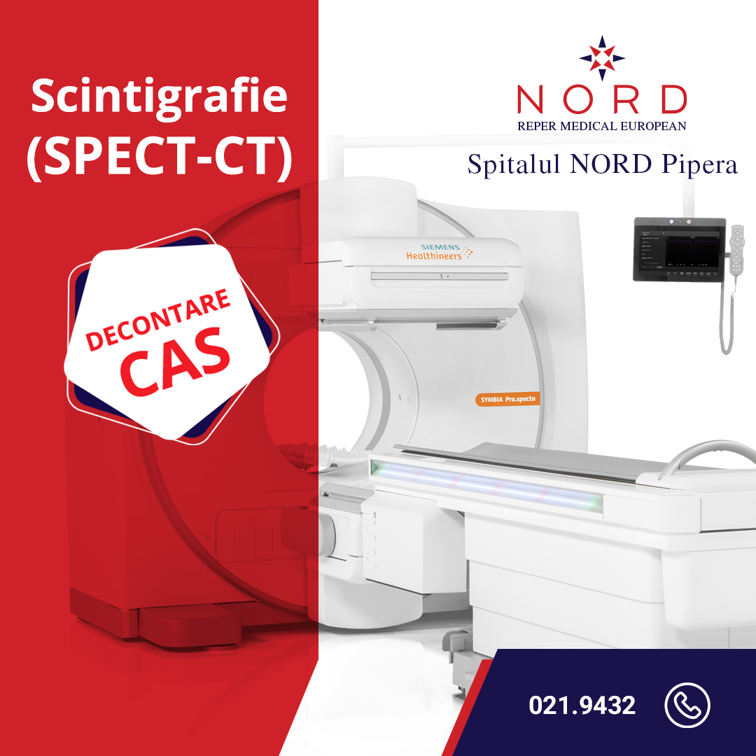 Scintigrafie (SPECT-CT), acum și la Spitalul NORD Pipera – cu decontare CAS!